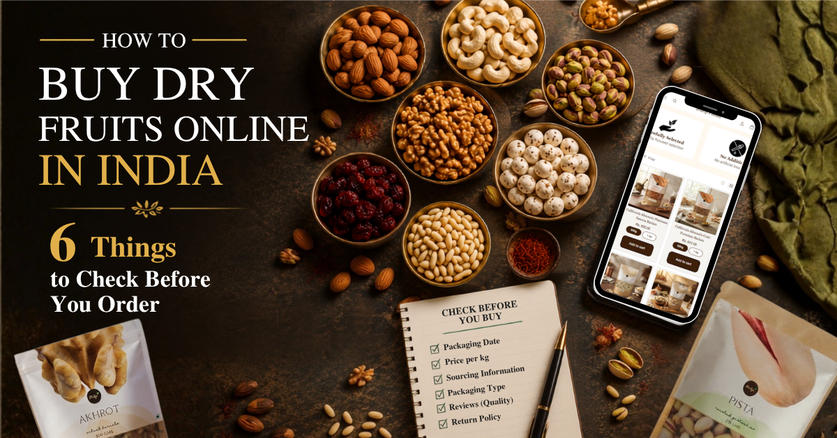 How to buy dry fruits online in India