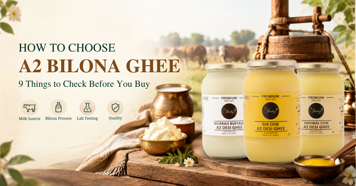 How to Choose the Best A2 Bilona Ghee in India